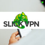SlickVPN subscriptions for Windows, Mac Computer, Laptop