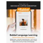 Master up to 14 Languages With a Lifetime Subscription to Babbel at Half the Original Price
