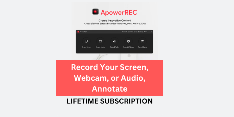 Save $49.99 ApowerREC Lifetime Subscription