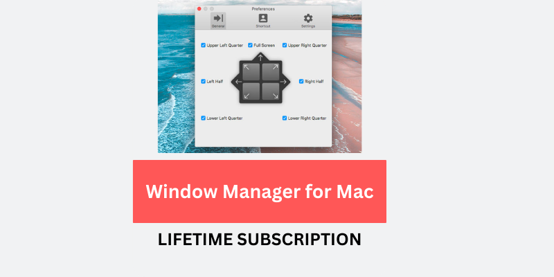 Save $9.99 Window Manager for Mac Lifetime Subscription