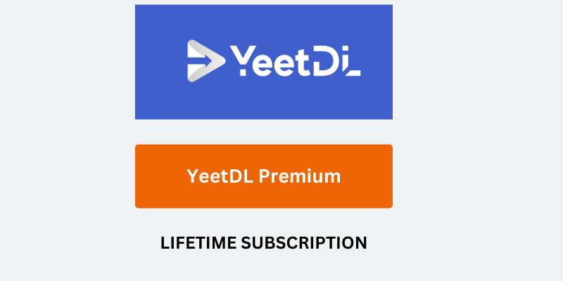 Save $29 YeetDL Premium Membership Lifetime Subscription Multi Devices