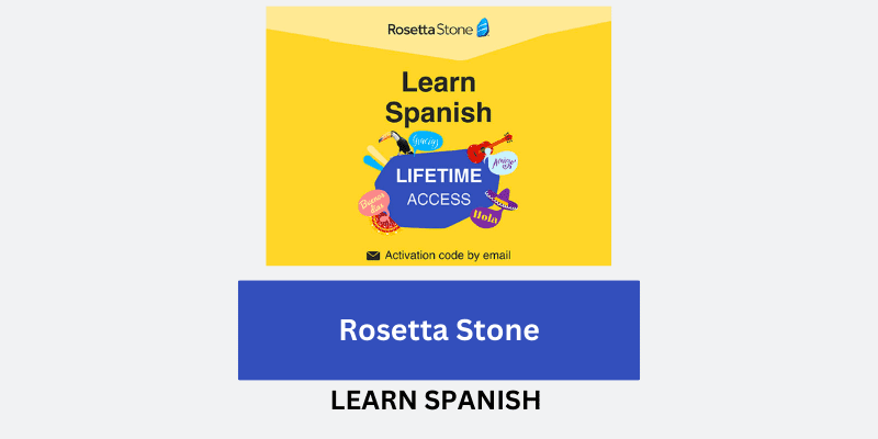Learn Spanish with Rosetta Stone Starting from $119 New User Subscription
